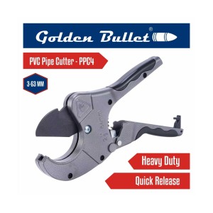 GOLDEN BULLET PVC PIPE CUTTER 65MM HEAVY DUTY - PPC 4